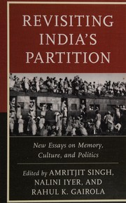 Cover of: Revisiting India's Partition: New Essays on Memory, Culture, and Politics