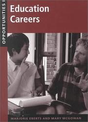 Cover of: Opportunities in Education Careers (Opportunities Inseries) by Marjorie Eberts
