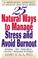 Cover of: 25 Natural Ways to Manage Stress and Avoid Burnout 