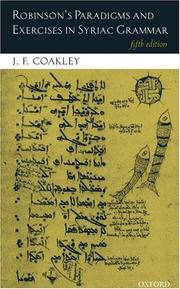 Cover of: Robinson's Paradigms and Exercises in Syriac Grammar by J. F. Coakley, J. F. Coakley