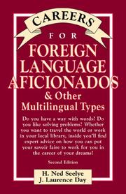 Cover of: Careers for Foreign Language Aficionados & Other Multilingual Types, Second Edition by H. Ned Seelye, J. Laurence Day