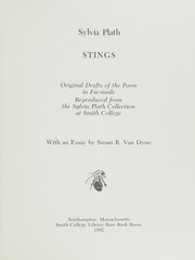 Cover of: Stings: Original Drafts of the Dreams of the Poem Facsimile Reproduced from the Sylvia Plath Collection at Smith College