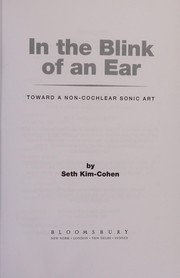 Cover of: In the blink of an ear by Seth Kim-Cohen