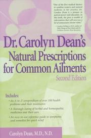 Cover of: Dr. Carolyn Dean's Natural Prescriptions for Common Ailments by Carolyn Dean