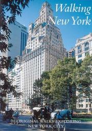 Cover of: Walking New York : 20 Original Walks Exploring New York City