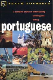 Cover of: Teach Yourself Portuguese: A Complete Course in Understanding Speaking and Writing (Teach Yourself¹complete Courses)