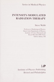 Intensity-modulated radiation therapy by Webb, Steve Ph. D.