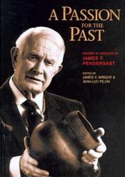 Cover of: Passion For The Past: Papers In Honour Of James F. Pendergast (Mercury Series)