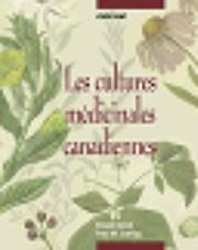Cover of: Les cultures médicinales canadiennes by Ernest Small, Paul M. Catling