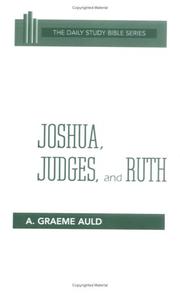 Cover of: Joshua, Judges, and Ruth by A. Graeme Auld