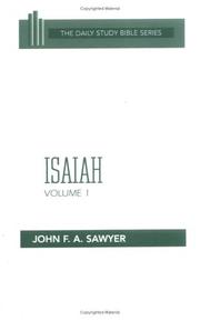 Cover of: Isaiah (Daily Study Bible (Westminster Hardcover)) volume1 by John F. A. Sawyer