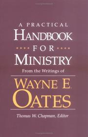 Cover of: A Practical Handbook for Ministry by Wayne Edward Oates, Wayne E. Cates, Thomas W. Chapman