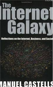 The Internet Galaxy: Reflections on the Internet, Business, and Society