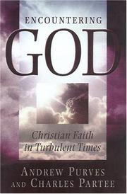 Cover of: Encountering God: Christian faith in turbulent times