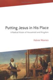 Cover of: Putting Jesus in His Place by Halvor Moxnes
