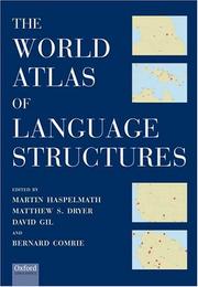 Cover of: The World Atlas of Language Structures by Hans-Jorg Bibiko, Hagen Jung, Claudia Schmidt