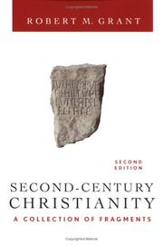 Second-Century Christianity by Grant, Robert M.