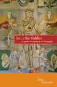 Cover of: Jesus the Riddler by Tom Thatcher