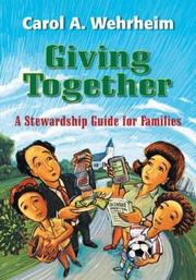Cover of: Giving Together: A Stewardship Guide for Families