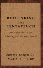 Rethinking the Pentateuch by Antony F. Campbell, Antony F. Campbell SJ, Mark A. O'Brien OP
