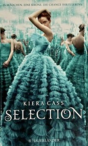 Cover of: Selection by Kiera Cass