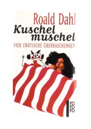 Cover of: Kuschelmuschel by Roald Dahl