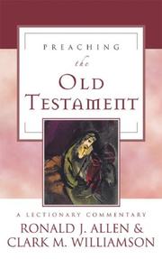 Cover of: Preaching the Old Testament: A Lectionary Commentary