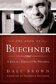 Cover of: The Book of Buechner: A Journey Through His Writings