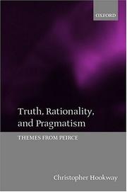 Cover of: Truth, Rationality, and Pragmatism by Christopher Hookway