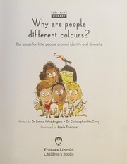 Cover of: Why Are People Different Colours?: Big Issues for Little People Around Identity and Diversity
