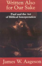 Cover of: Written also for our sake: Paul and the art of biblical interpretation