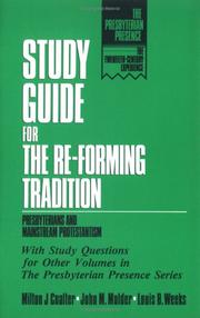 Cover of: Study guide for The re-forming tradition--Presbyterians and mainstream Protestantism