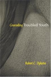 Cover of: Counseling troubled youth