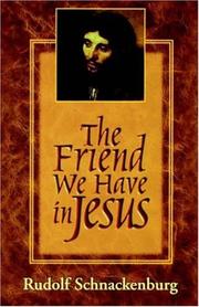 Cover of: The friend we have in Jesus