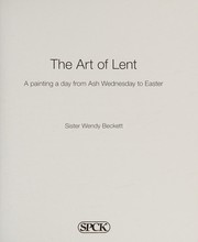 Cover of: Art of Lent: A Painting a Day from Ash Wednesday to Easter