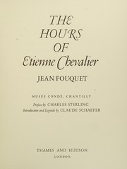Cover of: The Hours of Etienne Chevalier