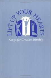 Cover of: Lift Up Your Hearts by Linda White