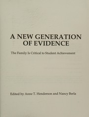 Cover of: A new generation of evidence by edited by Anne T. Henderson and Nancy Berla.