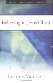 Cover of: Believing in Jesus Christ (Foundations of Christian Faith)