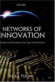 Networks of Innovation by Ilkka Tuomi