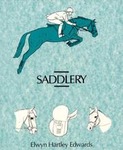 Cover of: Saddlery ; modern equipment for horse and stable