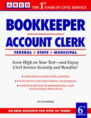 Cover of: Bookkeeper, account clerk: the complete study guide for scoring high