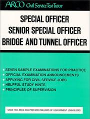 Cover of: Special officer, senior special officer, bridge and tunnel officer