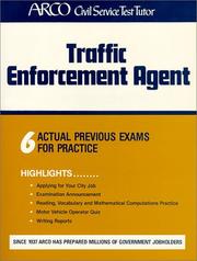 Cover of: Traffic enforcement agent: the complete study guide for scoring high