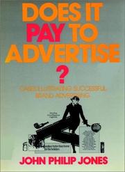 Cover of: Does it pay to advertise?: cases illustrating successful brand advertising