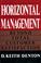 Cover of: Horizontal management