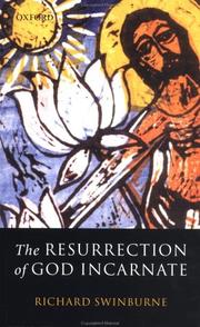 Cover of: The Resurrection of God Incarnate by Richard Swinburne