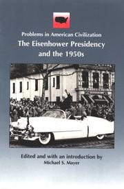 Cover of: The Eisenhower presidency and the 1950s