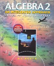 Cover of: Algebra 2 by Ron Larson, Timothy D. Kanold, Lee Stiff