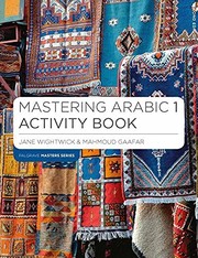 Cover of: Mastering Arabic 1 Activity Book by Jane Wightwick, Mahmoud Gaafar